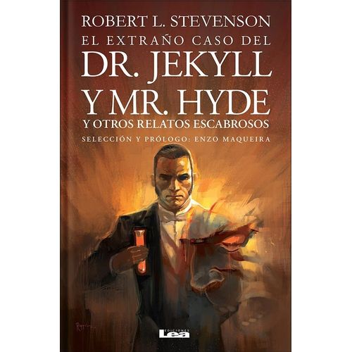 EL EXTRAÑO CASO DEL DR. JEKYLL Y MR. HYDE - R. L. STEVENSON