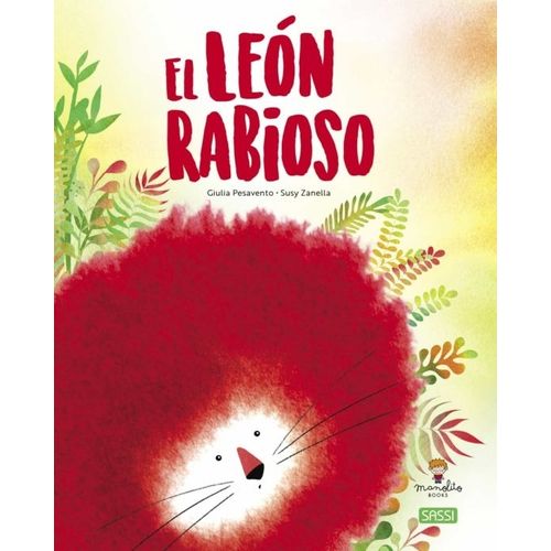 EL LEON RABIOSO - GIULIA PESAVENTO - SUSY ZANELLA