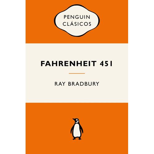 FAHRENHEIT 451 - PENGUIN CLASICOS - RAY BRADBURY