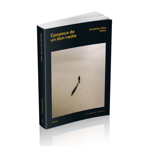 EPOPEYA DE UN DON NADIE - JONATHAN ALEX NIETO