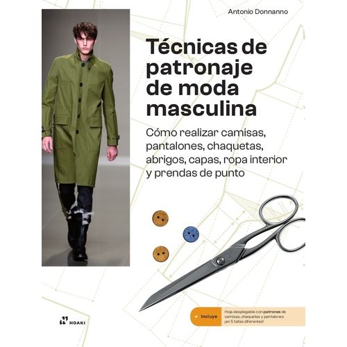 TECNICAS DE PATRONAJE DE MODA MASCULINA - ANTONIO DONNANNO