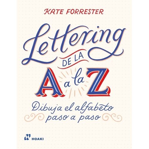 LETTERING DE LA A A LA Z - KATE FORRESTER