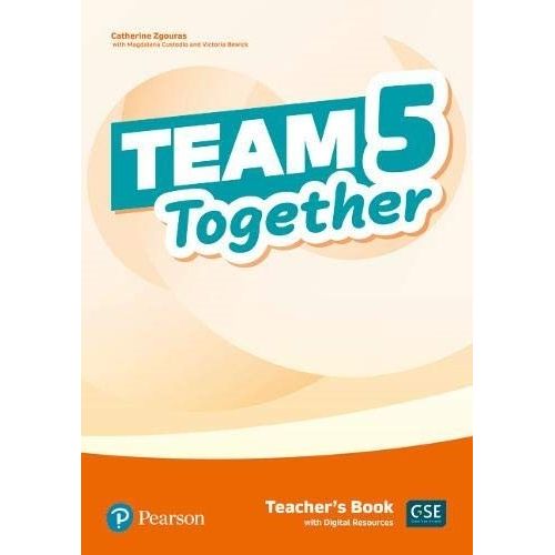 TEAM TOGETHER 5 - TEACHER'S BOOK + DIGITAL RESOURCES
