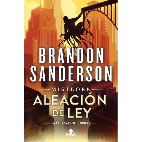 ALEACION DE LEY - MISTBORN WAX & WAYNE 1 - BRANDON SANDERSON