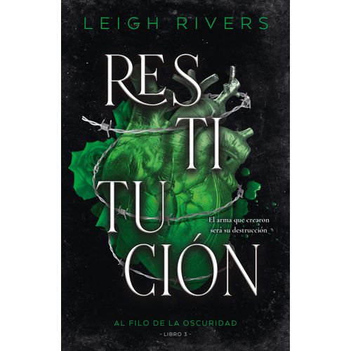 RESTITUCION - LEIGH RIVERS