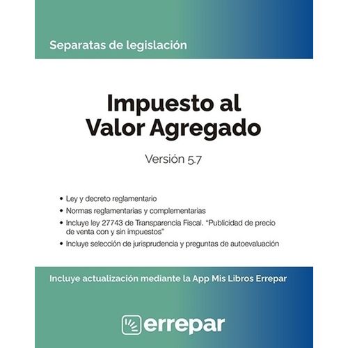 IMPUESTO AL VALOR AGREGADO - SEPARATAS DE LEGISLACION