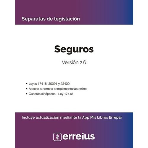 SEGUROS - VERSION 2.6 - SEPARATAS DE LEGISLACION SEGUROS - VERSION 2.6 - SEPARATAS DE LEGISLACION