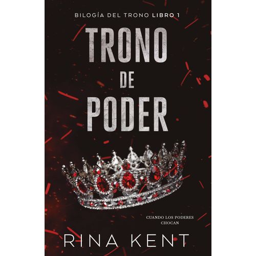 TRONO DE PODER - RINA KENT