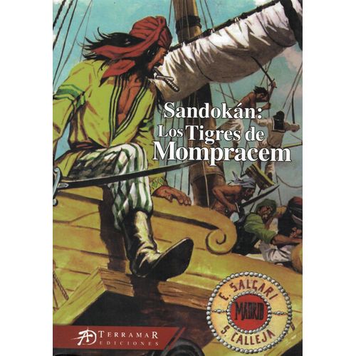 SANDOKAN: LOS TIGRES DE MOMPRACEM - EMILIO SALGARI