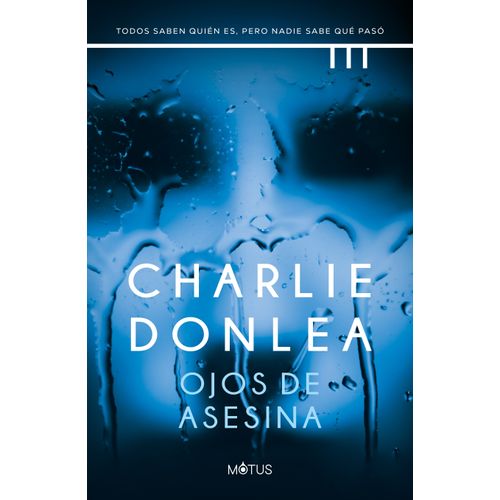 OJOS DE ASESINA - CHARLIE DONLEA