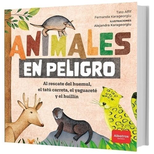 ANIMALES EN PELIGRO - TATO AFFIF - FERNANDA KARAGEORGIU