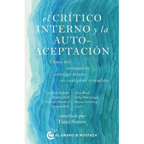 EL CRITICO INTERNO Y LA AUTOACEPTACION - TAMI SIMON
