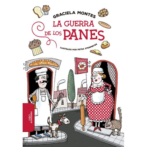 LA GUERRA DE LOS PANES - GRACIELA MONTES