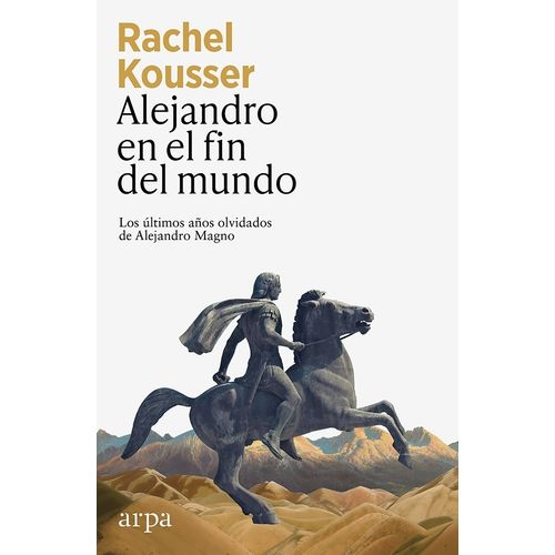 ALEJANDRO EN EL FIN DEL MUNDO - RACHEL KOUSSER
