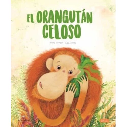 EL ORANGUTAN CELOSO - TREVISAN