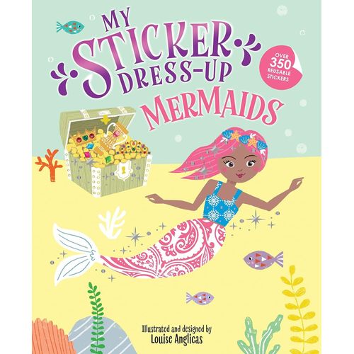 MY STICKER DRESS-UP: MERMAIDS - LOUISE ANGLICAS