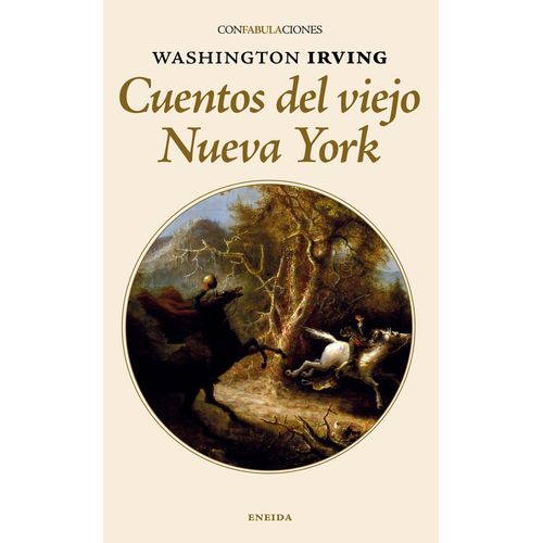 CUENTOS DEL VIEJO NUEVA YORK - WASHINGTON IRVING