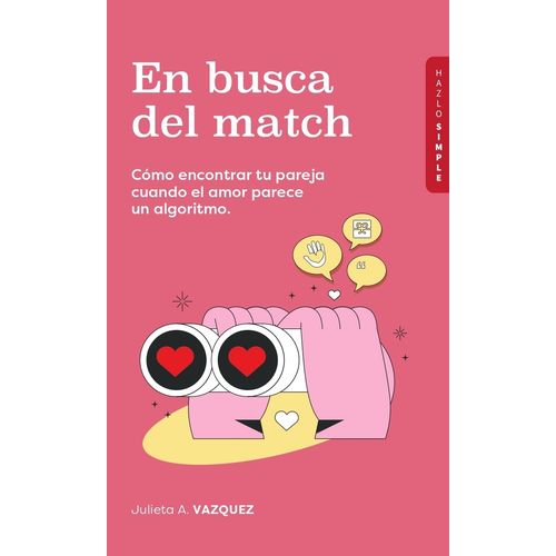 EN BUSCA DEL MATCH - JULIETA A. VAZQUEZ