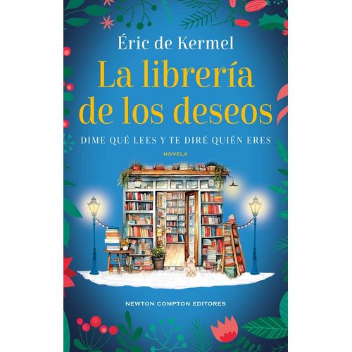 LA LIBRERIA DE LOS DESEOS - ERIC DE KERMEL