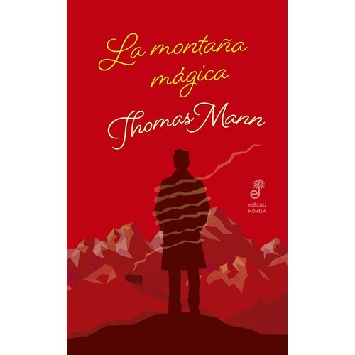 LA MONTAÑA MAGICA - THOMAS MANN