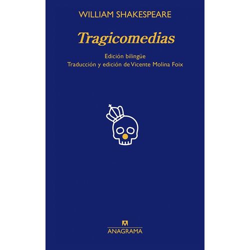 TRAGICOMEDIAS - WILLIAM SHAKESPEARE - EDICION BILINGUE