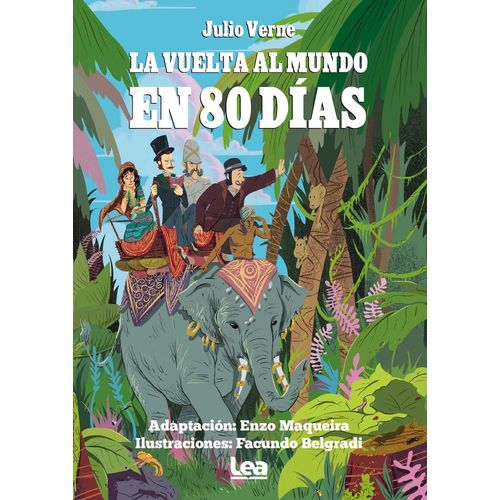 LA VUELTA AL MUNDO EN 80 DIAS - JULIO VERNE - ADAPTADO