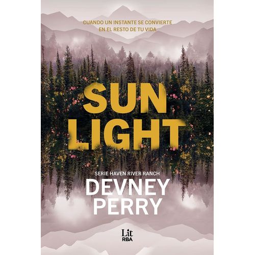 SUNLIGHT - SERIE HAVEN RIVER RANCH - DEVNEY PERRY