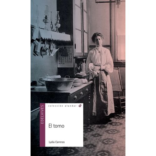 LIBRO EL TORNO - ALANDAR - LYDIA CARRERAS LIBRO EL TORNO - ALANDAR - LYDIA CARRERAS