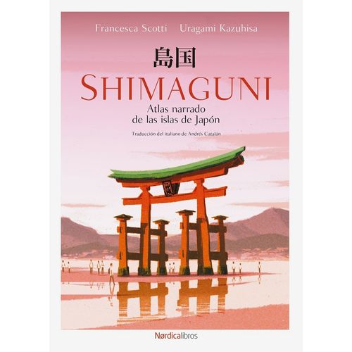 SHIMAGUNI - ATLAS NARRADO DE LAS ISLAS DE JAPON