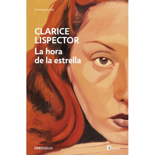 LA HORA DE LA ESTRELLA - CLARICE LISPECTOR