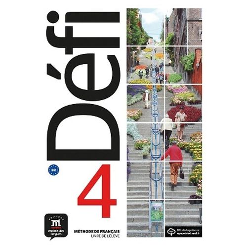 DEFI 4 B2 - LIVRE DE L'ELEVE