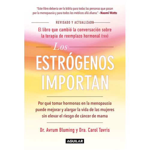 LOS ESTROGENOS IMPORTAN - BLUMING /TAVRIS