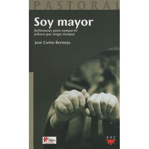 LIBRO SOY MAYOR - REFLEXIONES PARA COMPARTIR AHORA QUE TENGO