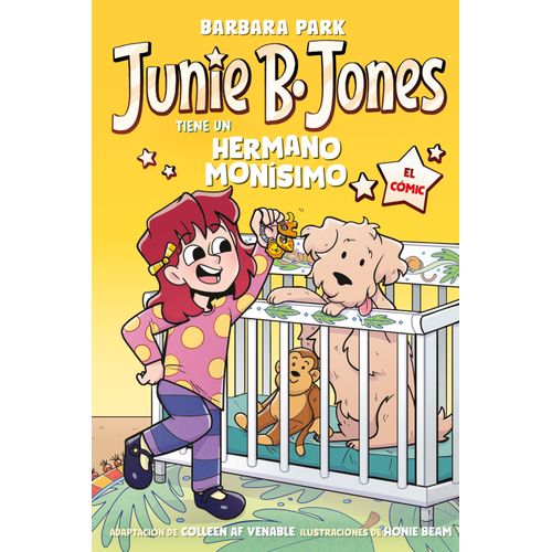 JUNIE B. JONES 2 - TIENE UN HERMANO MONISIMO - BARBARA PARK