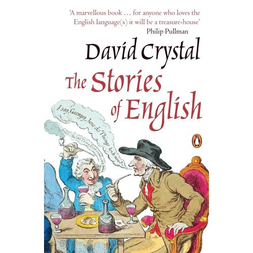 THE STORIES OF ENGLISH - DAVID CRYSTAL