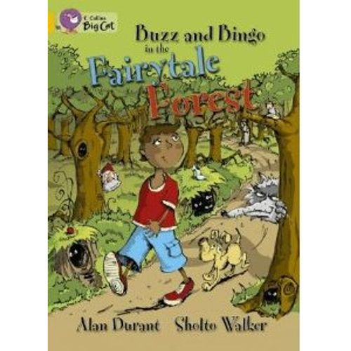 BUZZ AND BINGO IN THE FAIRYTALE FOREST