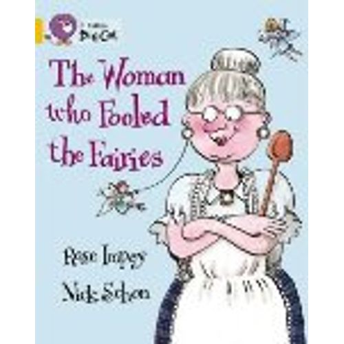 THE WOMAN WHO FOOLED THE FAIRIES