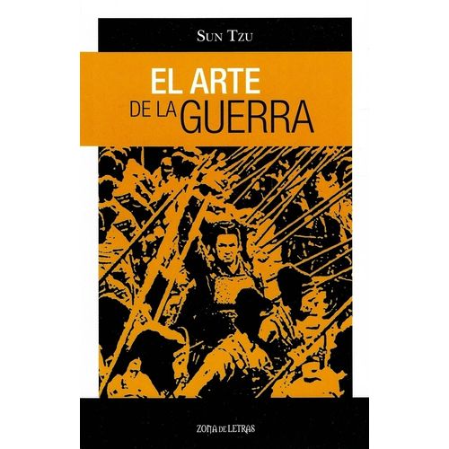 EL ARTE DE LA GUERRA - SUN TZU