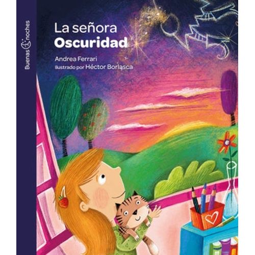 LA SEÑORA OSCURIDAD - BUENAS NOCHES