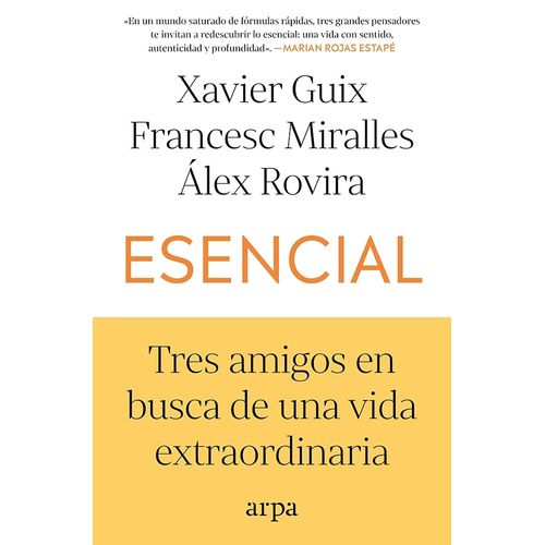 ESENCIAL - XAVIER GUIX / FRANCESC MIRALLES / ALEX ROVIRA