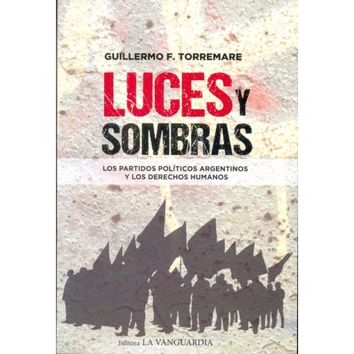 LUCES Y SOMBRAS - GUILLERMO TORREMARE