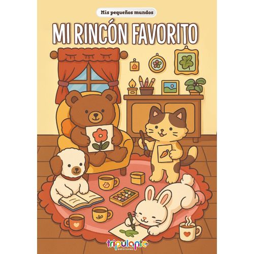 MIS PEQUEÑOS MUNDOS - MI RINCON FAVORITO MIS PEQUEÑOS MUNDOS - MI RINCON FAVORITO