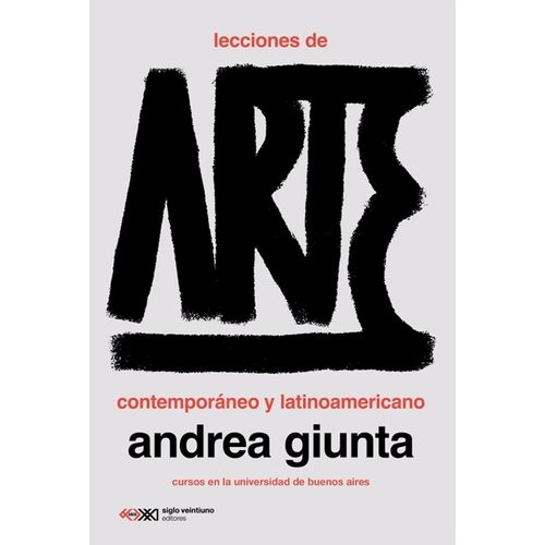 LECCIONES DE ARTE CONTEMPORANEO Y LATINOAMERICANO
