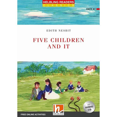 FIVE CHILDREN AND IT - HELBLING READERS RED CLASSICS 1