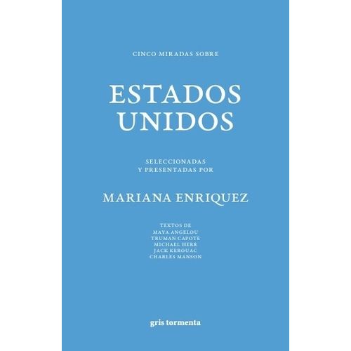 CINCO MIRADAS SOBRE ESTADOS UNIDOS - MARIANA ENRIQUEZ