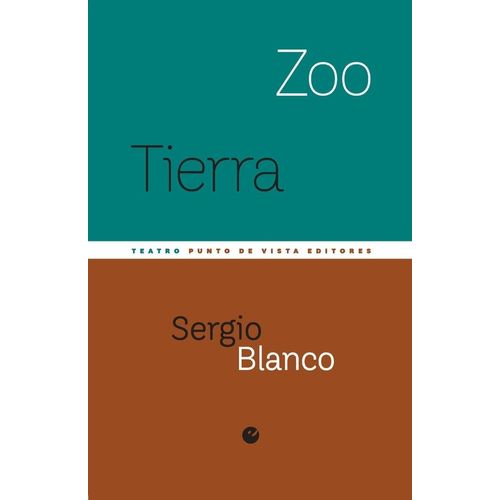 ZOO / TIERRA - SERGIO BLANCO