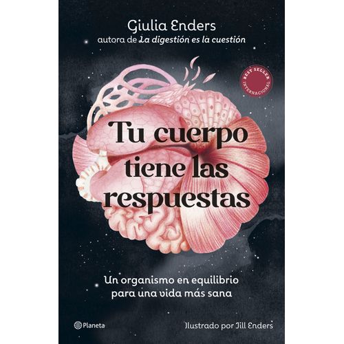 TU CUERPO TIENE LAS RESPUESTAS - GIULIA ENDERS
