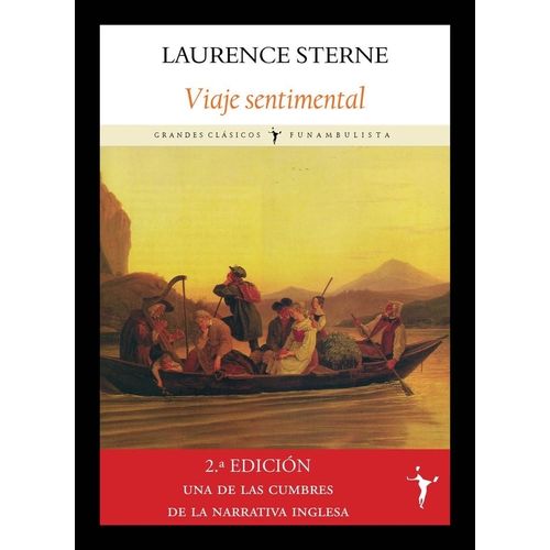 VIAJE SENTIMENTAL - POR FRANCIA E ITALIA - LAURENCE STERNE