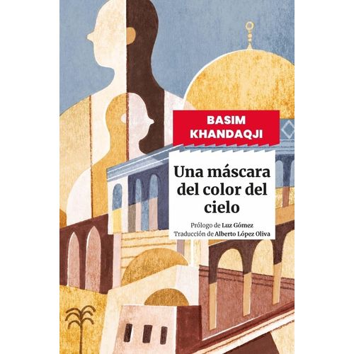 UNA MASCARA DEL COLOR DEL CIELO - BASIM JHANDAQJI
