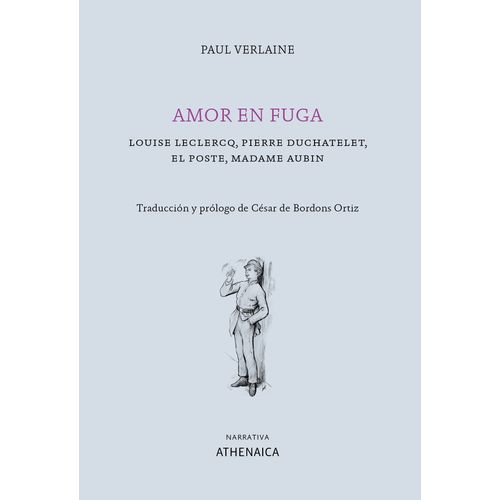 AMOR EN FUGA - PAUL VERLAINE